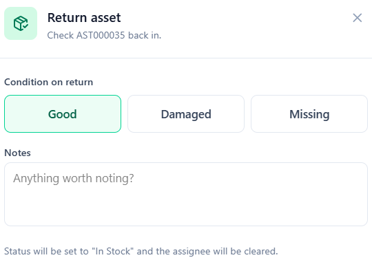 The Return asset dialog showing the condition-on-return choice — Good, Damaged, or Missing — and a notes field